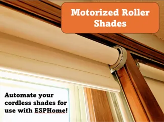 Motorized Roller Shade for ESPHome