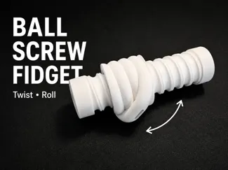Ball Screw Fidget V2