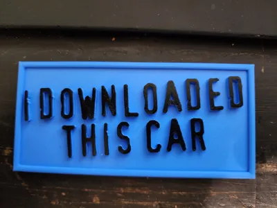 I Downloaded this Car Sign
