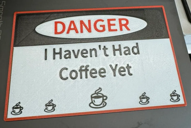 Danger Coffee Sign