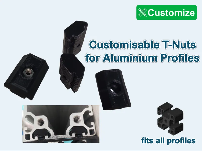 Customisable T-Nuts for Aluminium Profiles