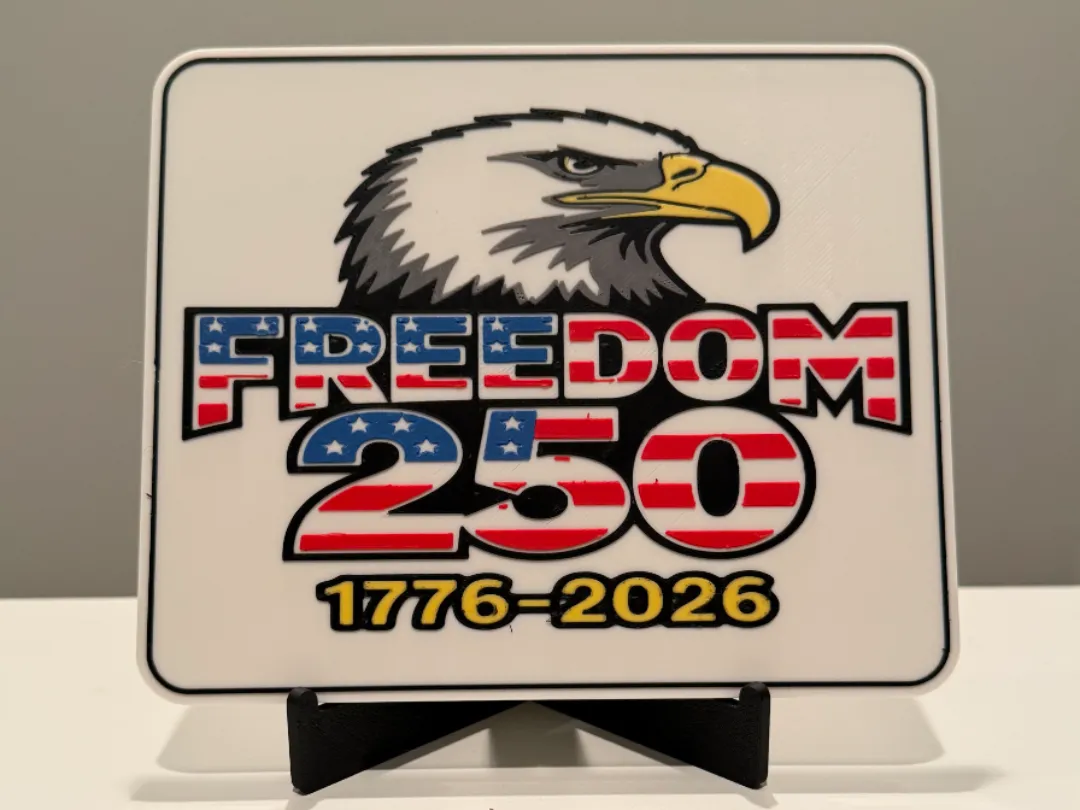 FREEDOM 250 1776-2026 AMERICA - Free 3D Print Model - MakerWorld
