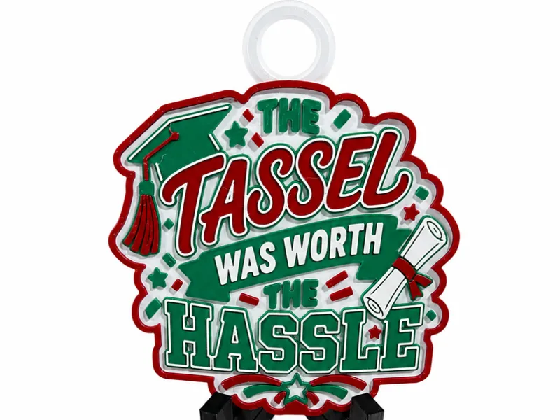 Graduation Logo chain-Tassel was worth the Hassel
