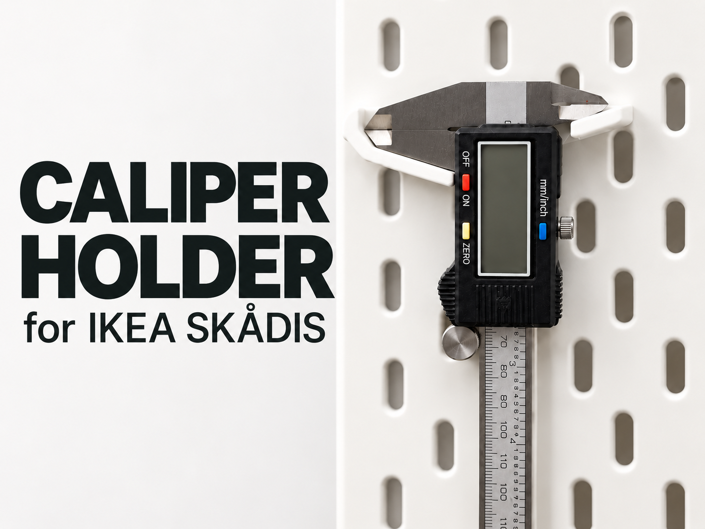 Caliper Holder for IKEA SKADIS 3D model