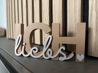 Ich Liebs Schriftzug modern Deko