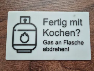 Gaswarnschild „Fertig mit Kochen?“ – Camping