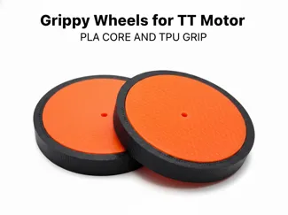 Grippy Wheels for TT Motor - PLA CORE AND TPU GRIP