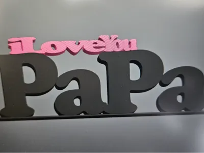 I Love You PaPa