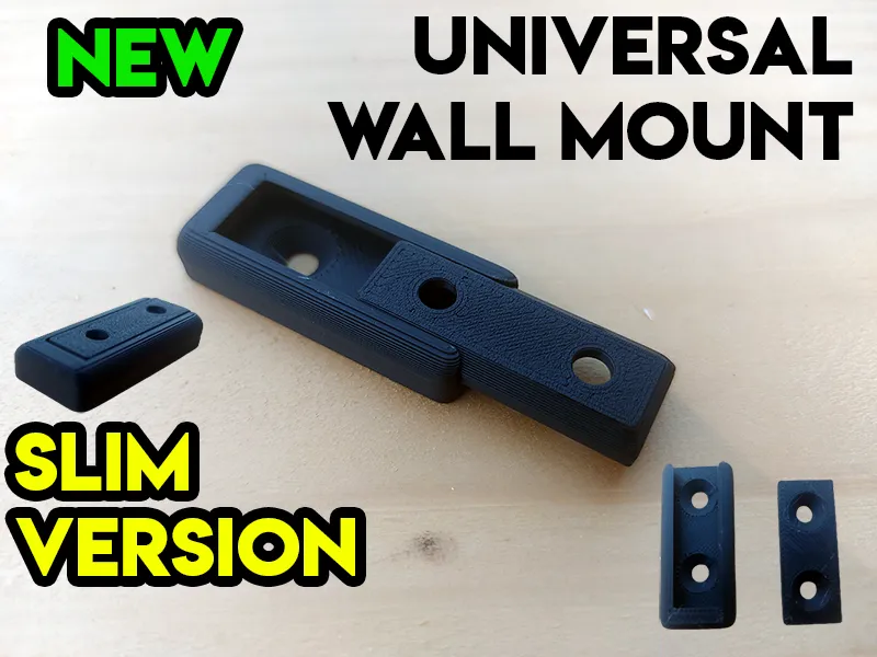 Universal Wall Mount - Slim version - Free 3D Print Model - MakerWorld