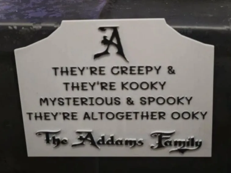 Addams Family Sign