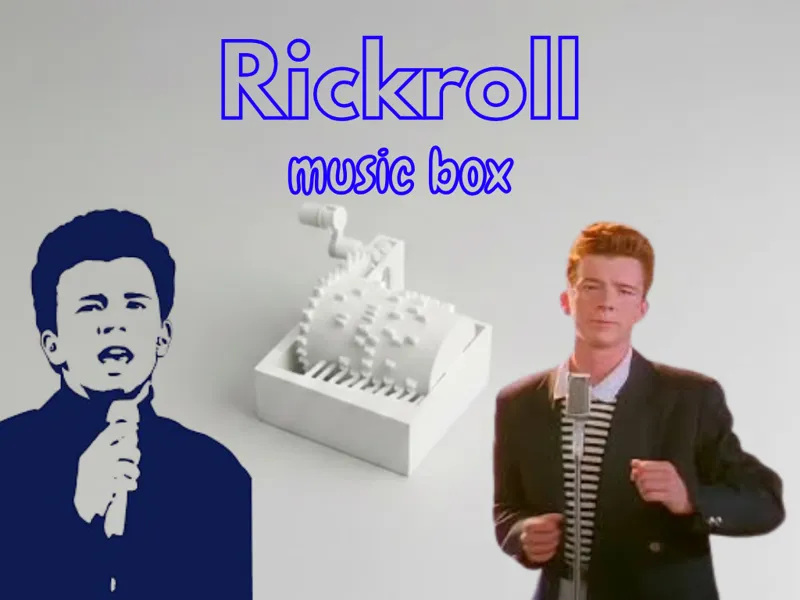 Rickroll music box - Never Gonna Give You Up