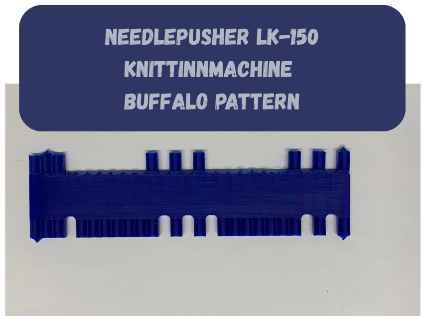 BuffaloPattern Needlepusher Lk-150 knittingmachine