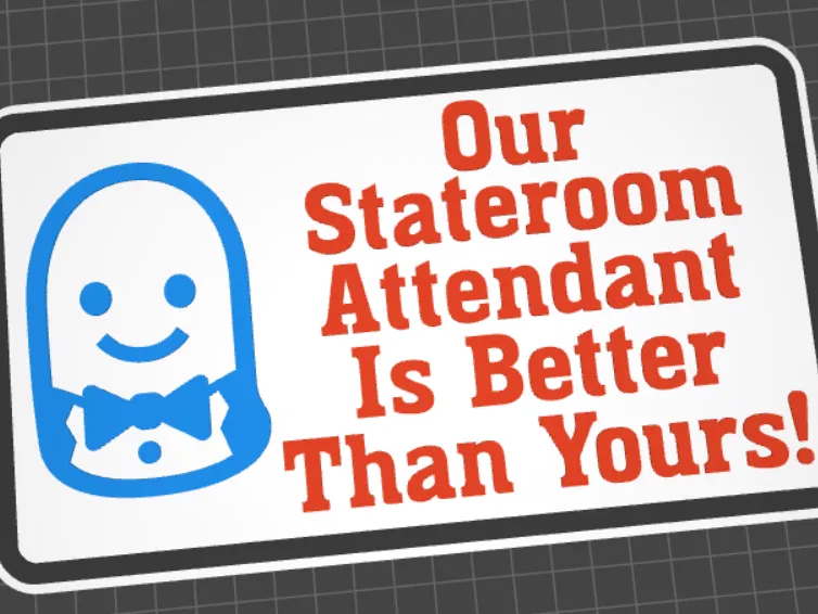 Cruise Stateroom Attendant Door Sign