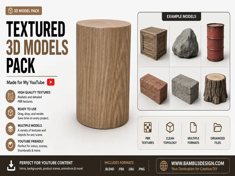Textured 3D Models Pack –Made for My YouTube 
