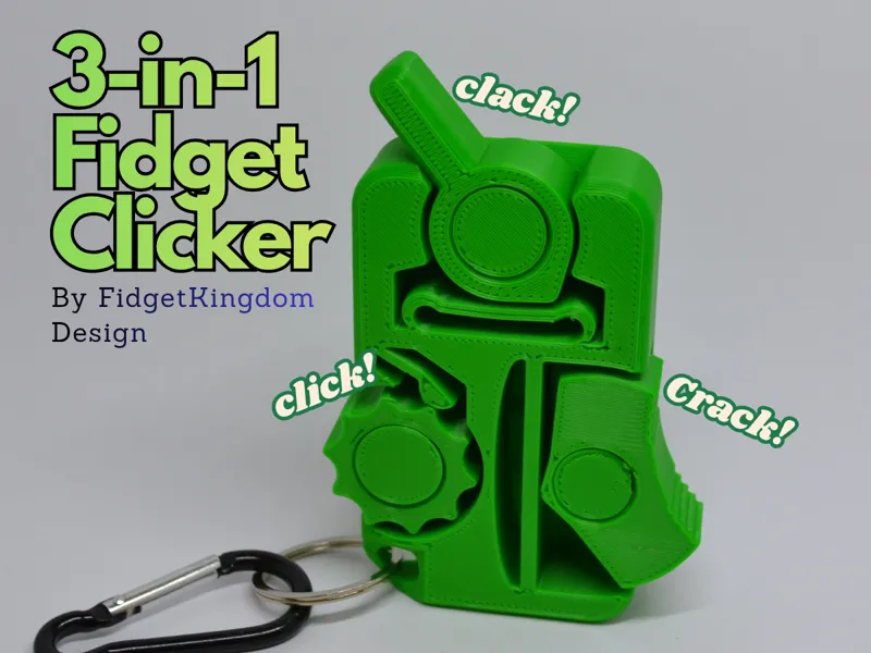 Fidget Clicker 3-in-1 (Print in Place!)