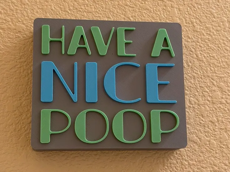 Have A Nice Poop Sign (Bathroom Decor)