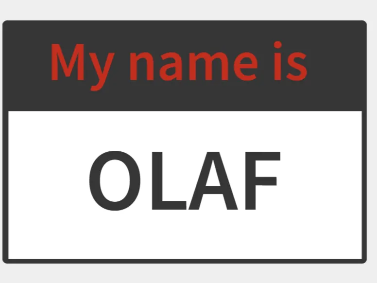Ich heiße Olaf 