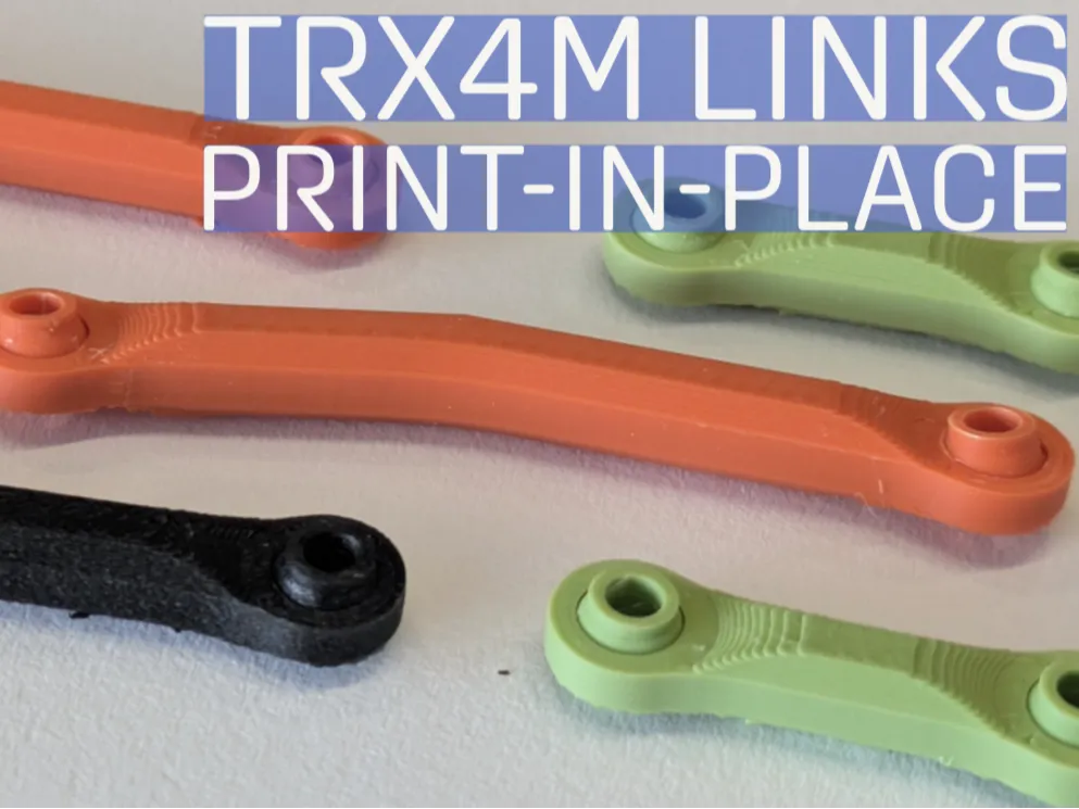 TRX4M Suspension Links - Print in place - Free 3D Print Model - MakerWorld