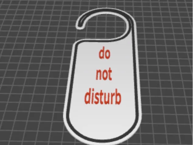 do not disturb - Free 3D Print Model - MakerWorld