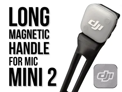 LONG Magnetic DJI Mic 3 Handle (original Magnet)