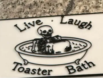 Live Laugh Toaster Bath Sign