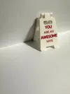 You Are An Awesome Wife (Face Up Print)