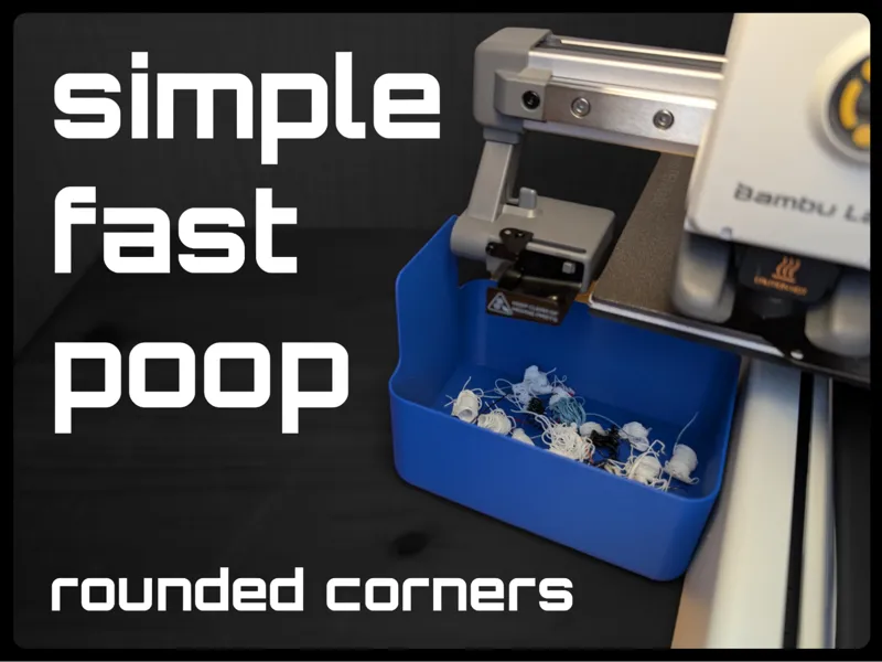 Simple fast poop box