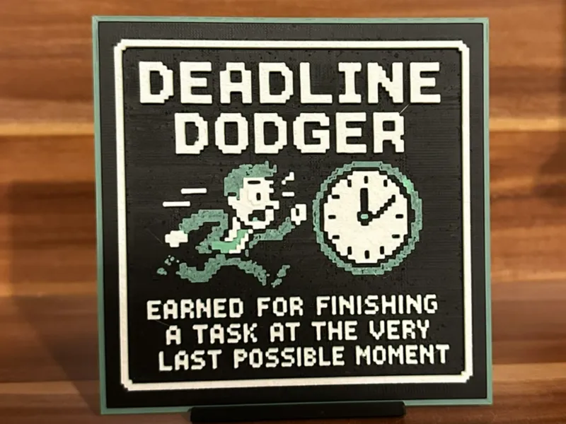 Deadline Dodger – Pixel Art Achievement Sign