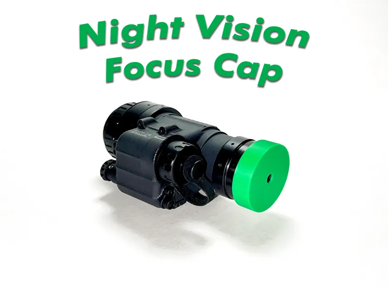 Night Vision Focus Cap