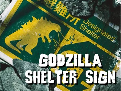 Godzilla Designated Shelter Sign