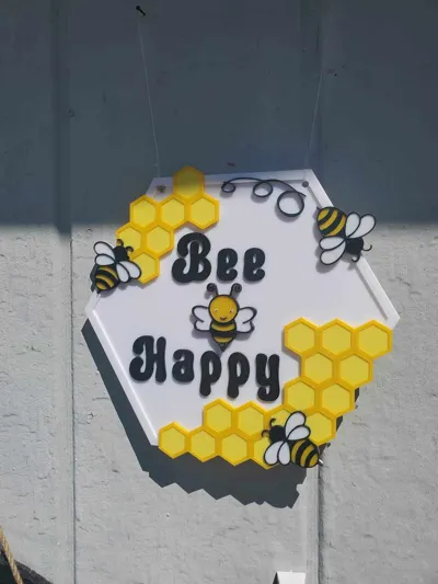 Bee Happy Sign by santannabradshaw - MakerWorld