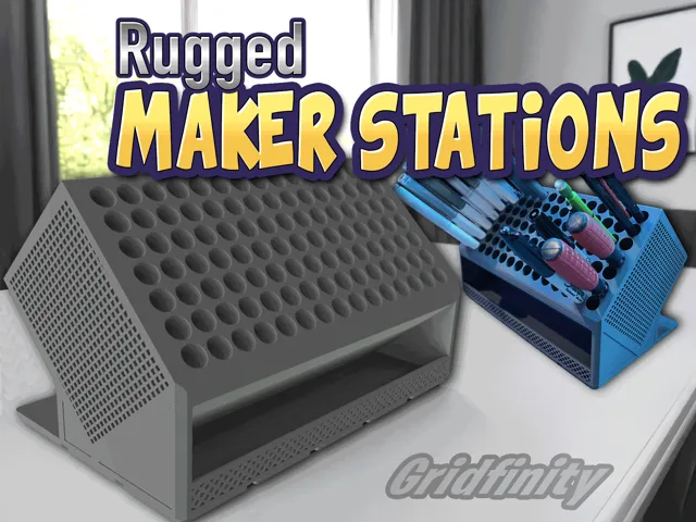 Rugged Maker Station - Gridfinity