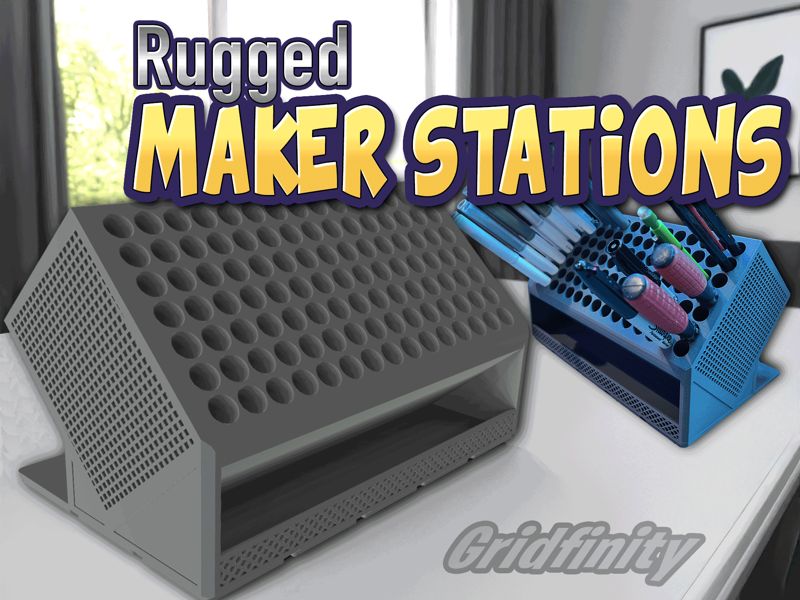 Rugged Maker Station - Gridfinity