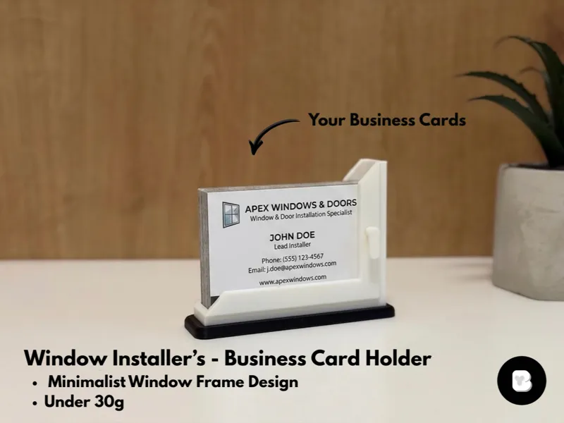 Window Installer’s - Business Card Holder