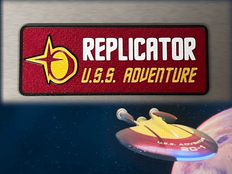 U.S.S. Adventure - Replicator Sign