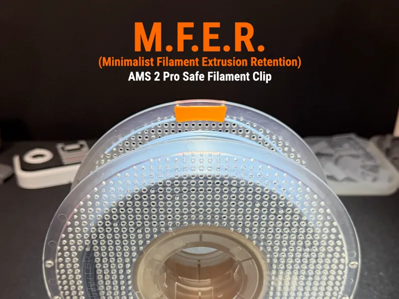 M.F.E.R. - AMS 2 Pro Safe Filament Clip