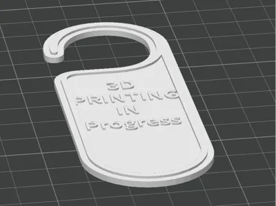 3d printing in progress sign