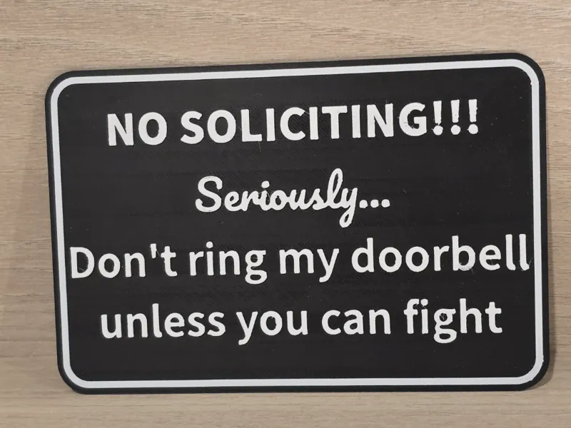 No Soliciting Fight Sign
