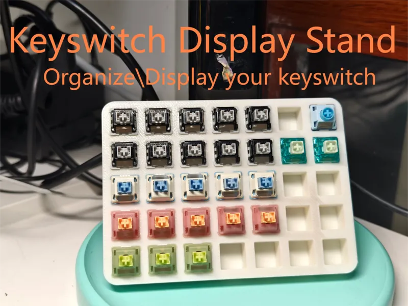 Keyswitch Display Stand|Organizer
