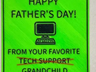 happy father day from your tech support grandchild