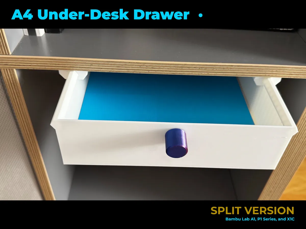 A4 Under-Desk Drawer (Split Version) V2 - Free 3D Print Model - MakerWorld