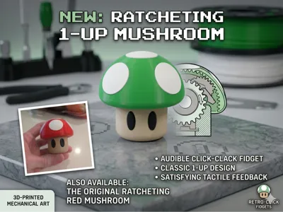 The Ratcheting 1-Up Mushroom Fidget Toy