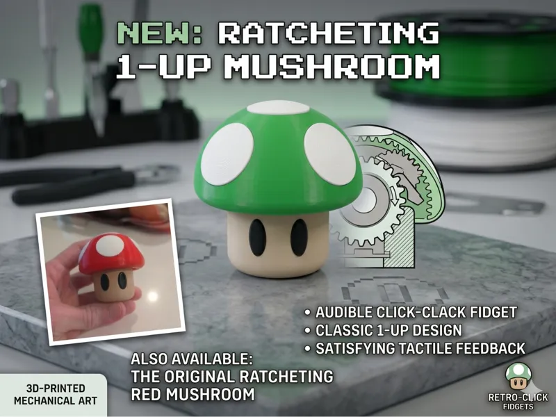 The Ratcheting 1-Up Mushroom Fidget Toy