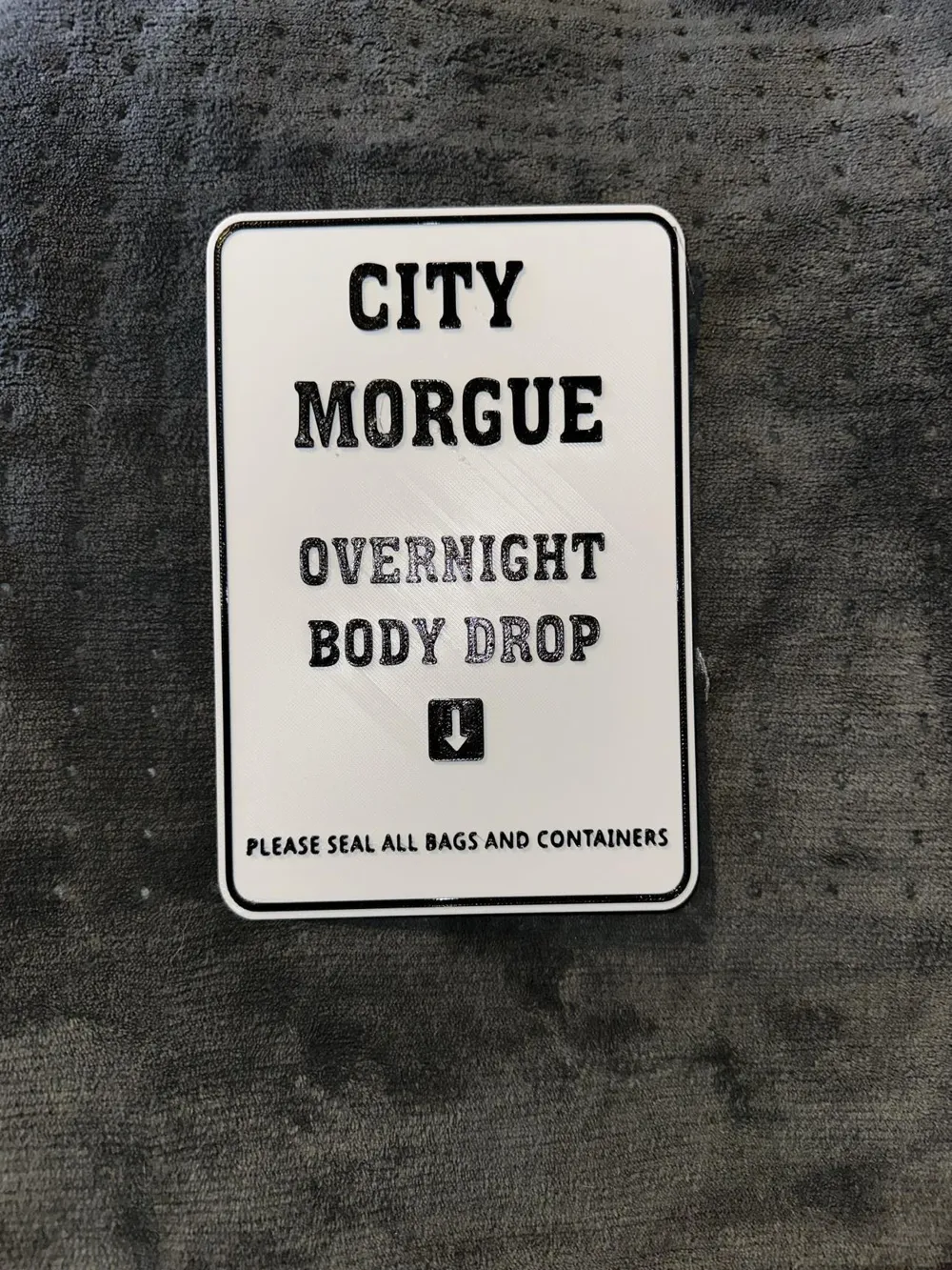 Morgue Sign CITY MORGUE SIGN - Free 3D Print Model - MakerWorld