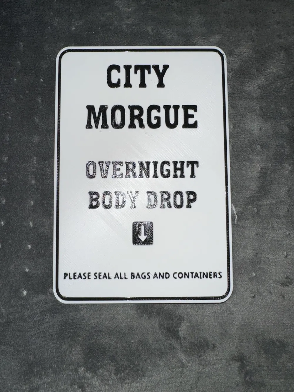 Morgue Sign CITY MORGUE SIGN - Free 3D Print Model - MakerWorld