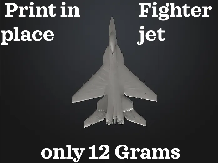 Print in place fighrterjet 