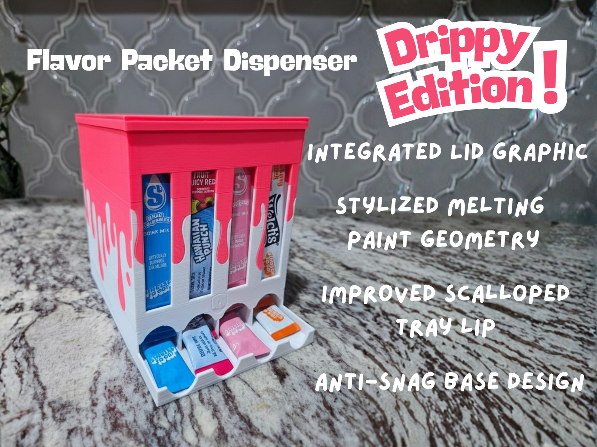 Flavor Packet Dispenser V3- The  "Drippy"  Edition
