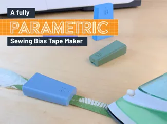 Customisable Bias Tape Maker | No Supports