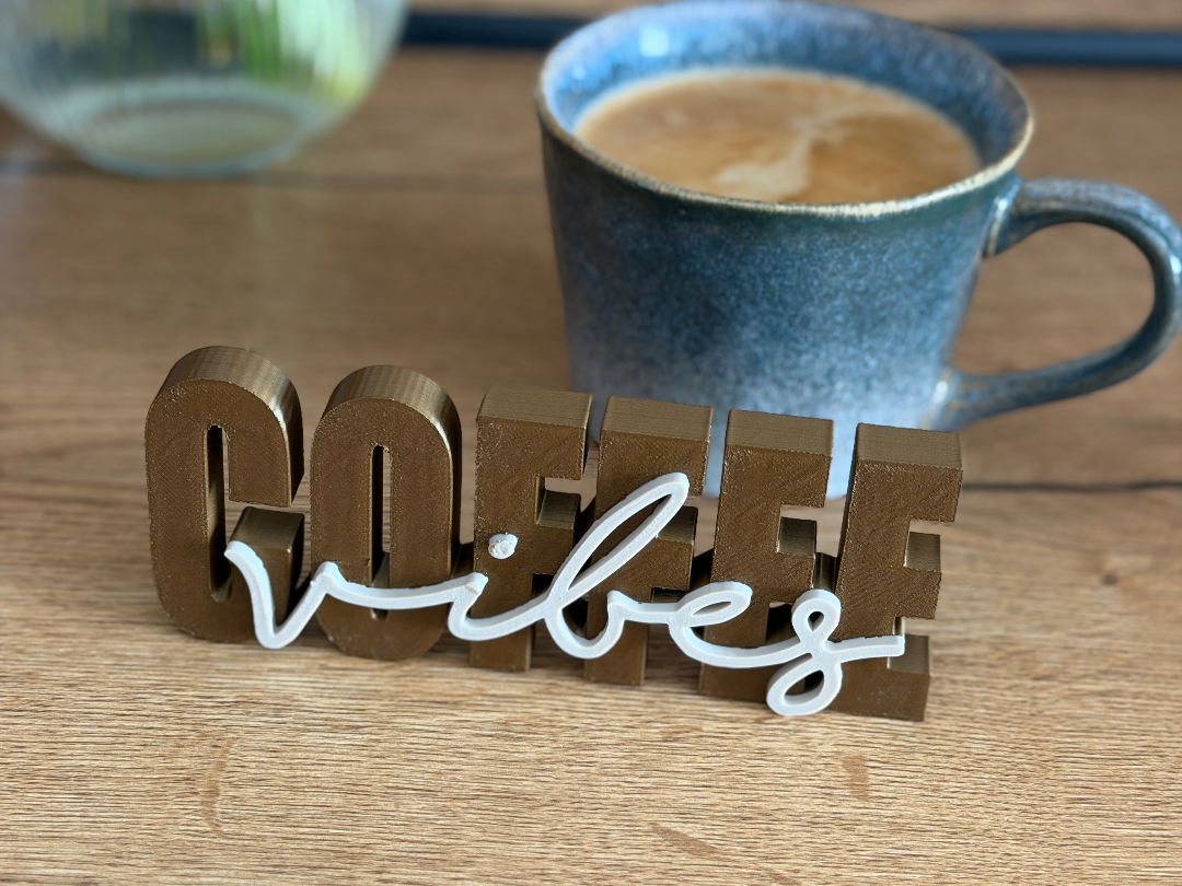 coffee vibes Schriftzug Dekoration