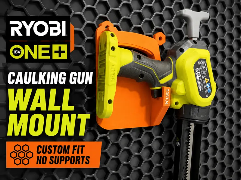 Ryobi ONE+ Caulking Gun Wall Mount (Custom Fit)